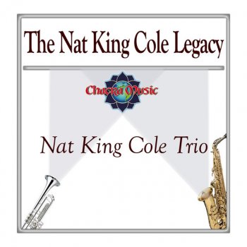 Nat King Cole Trio Melancholy Madeline