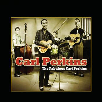 Carl Perkins Lonesome Valley