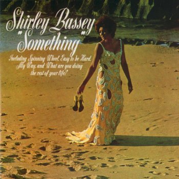 Shirley Bassey Easy to Be Hard