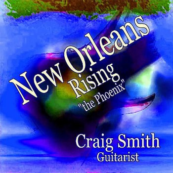 Craig Smith New Orleans Rising