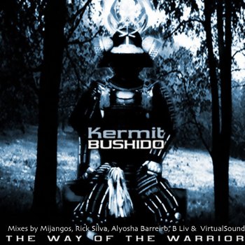 Kermit Bushido (B-Liv Remix)