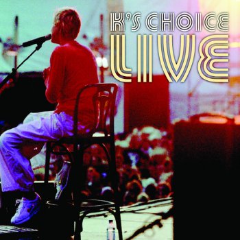 K's Choice Shadowman - Live Bielefeld