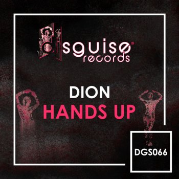 Dion Hands Up