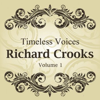 Richard Crooks Just Two Hearts and a Waltz Refrain (from "Two Hearts in Waltz Time")