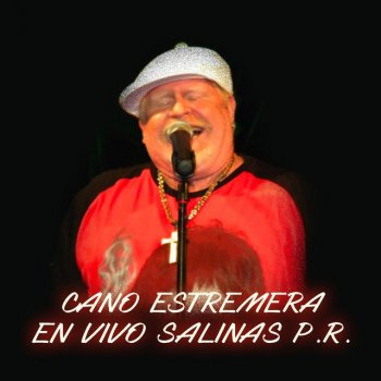 Cano Estremera El Gato (En Vivo)