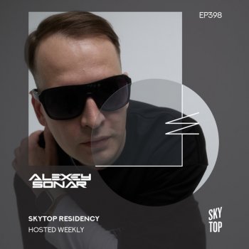 Исполнитель Alexey Sonar, альбом SkyTop Residency 398 (DJ Mix)