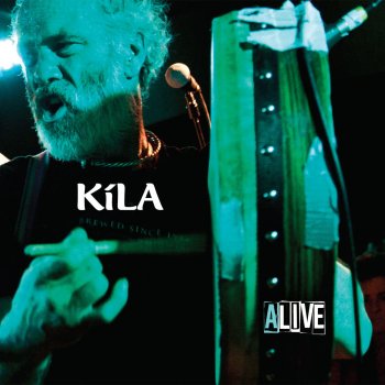 Kila Raise the Road