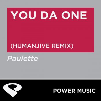 Paulette You Da One - HumanJive Remix Radio Edit