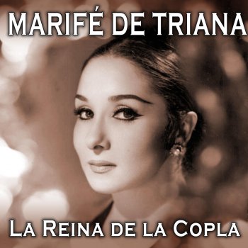 Marifé de Triana Soleá