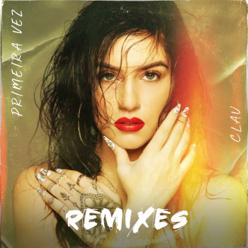 Clau feat. Urbanx Primeira Vez - Urbanx Remix