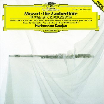 Wolfgang Amadeus Mozart, Karin Ott, Berliner Philharmoniker & Herbert von Karajan Die Zauberflöte, K.620 / Act 1: "O zittre nicht, mein lieber Sohn"