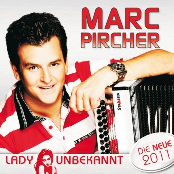 Marc Pircher Lady Unbekannt