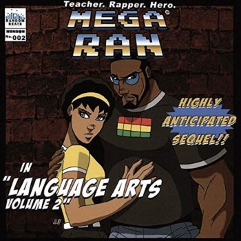 Mega Ran Faculty Lounge (feat. Sammus, Homeboy Sandman & Donwill) [Remix]