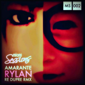 Amarante Rylan (Re Dupre Remix)