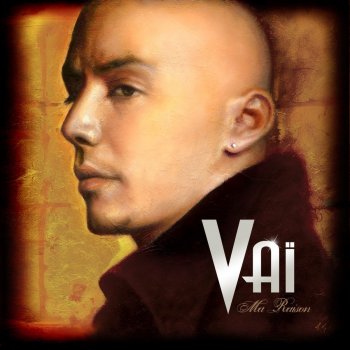 Vaï Sur ma vie