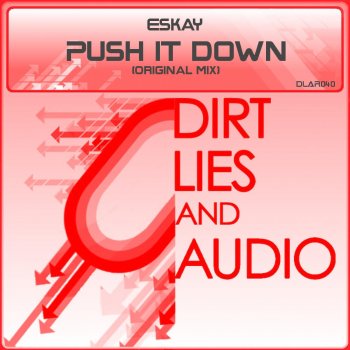 eSKay Push It Down - Original Mix