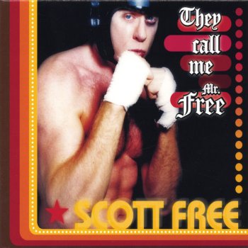 Scott Free The Muffin Song (No One's Ever Been In Love With Me)