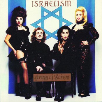 Army of Lovers Israelism (Goldcallhorahhorror mix)