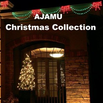 Исполнитель Ajamu, альбом Ajamu Christmas Collection