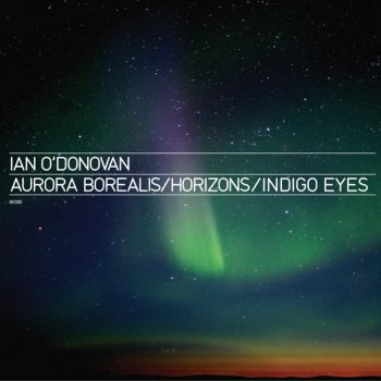 Ian O'Donovan Aurora Borealis