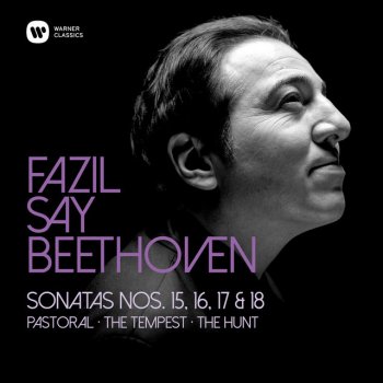 Ludwig van Beethoven feat. Fazıl Say Beethoven: Piano Sonata No. 15 in D Major, Op. 28, "Pastoral": II. Andante