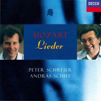 Исполнитель Peter Schreier feat. András Schiff, альбом Mozart: Lieder