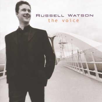 Russell Watson feat. William Hayward, The Metro Voices, Nick Ingman, Pino Palladino, Royal Philharmonic Orchestra, Robbie McIntosh, John Savannah, Jonn Savannah, Geoff Dugmore & Shaun Ryder Barcelona (Friends Until the End)