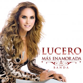 Lucero Y Ahora Te Vas