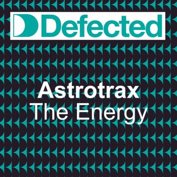 Astrotrax The Energy (BMR Club Mix)