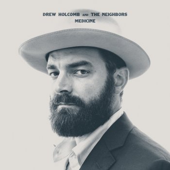 Drew Holcomb & The Neighbors I've Got You