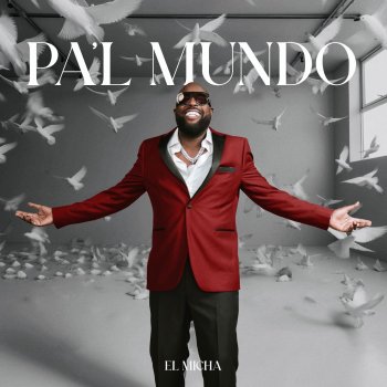 Исполнитель El Micha, альбом Pa'l Mundo