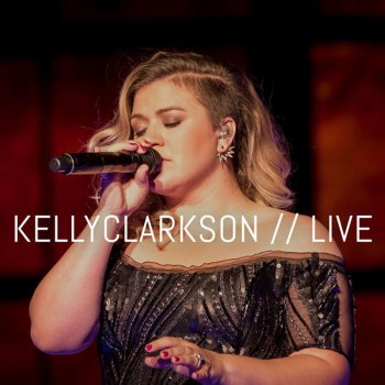 Kelly Clarkson Ready for Love (Live)