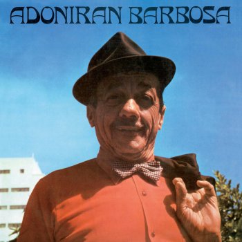 Adoniran Barbosa Deus Te Abencoe (Remastered)