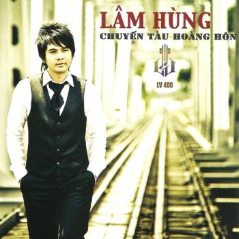 Lam Hung Chuyen Tau Hoang Hon