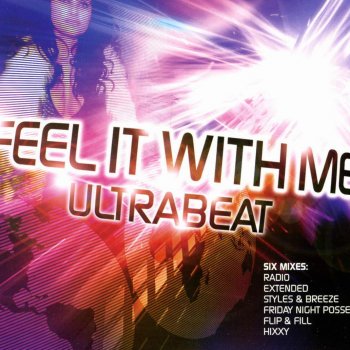 Ultrabeat Feel It With Me (Hixxy Edit)