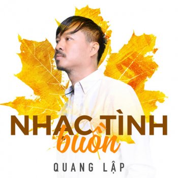 Quang Lập Em sắp về chưa