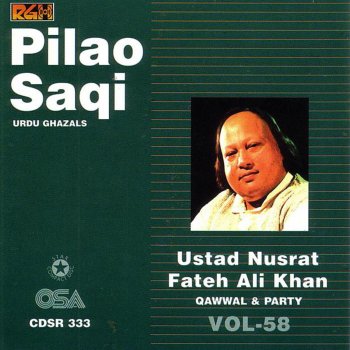 Nusrat Fateh Ali Khan Pilao Saqi