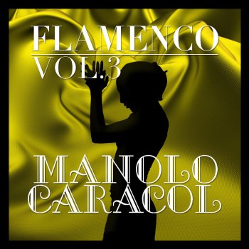 Manolo Caracol Soleares de la Niña y el Viento