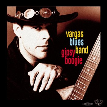 Vargas Blues Band Scrach Me Back