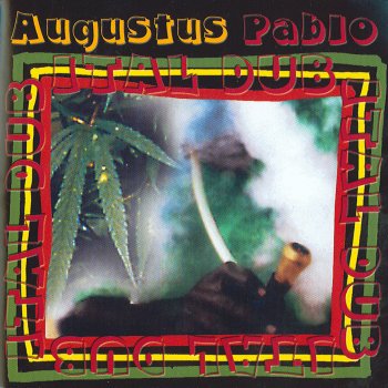 Augustus Pablo Mr Bigg