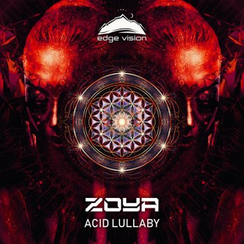 ZOYA Acid Lullaby - Radio Edit