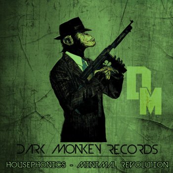 Housephonics Minimal Revolution