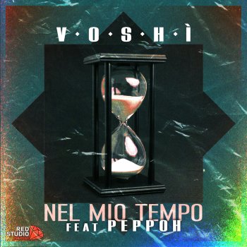 Исполнитель Voshì, альбом NEL MIO TEMPO (feat. PeppOh) - Single