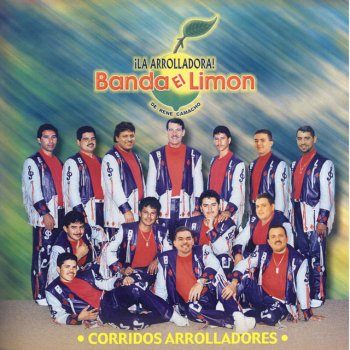 La Arrolladora Banda el Limón de René Camacho El Zorro De Ojinaga