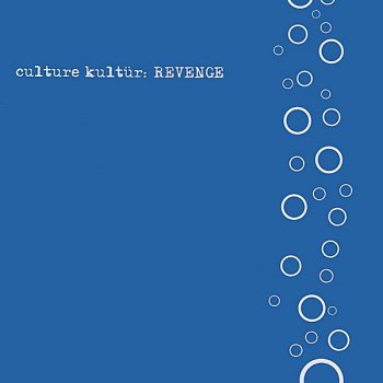 Culture Kultur Mientes