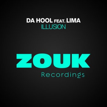 Da Hool Illusion (Radio Edit)
