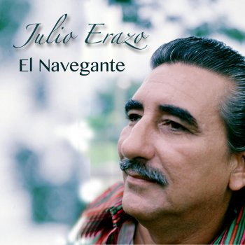 Julio Erazo El Navegante