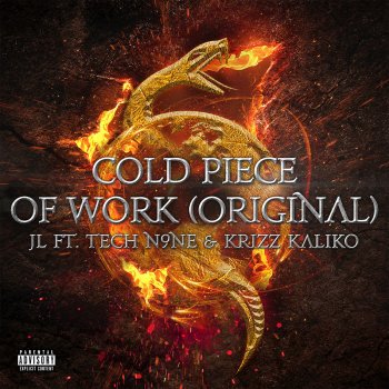 Tech N9ne Collabos feat. Krizz Kaliko, Tech N9ne & JL Cold Piece of Work