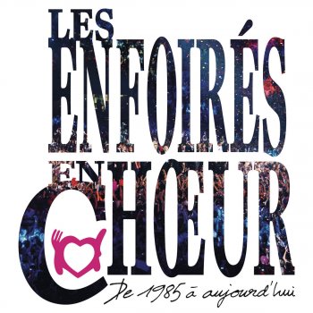 Les Enfoirés Je t'attends (Live Version)