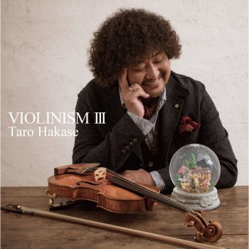 Taro Hakase 瑞風~VIOLINISM ver.